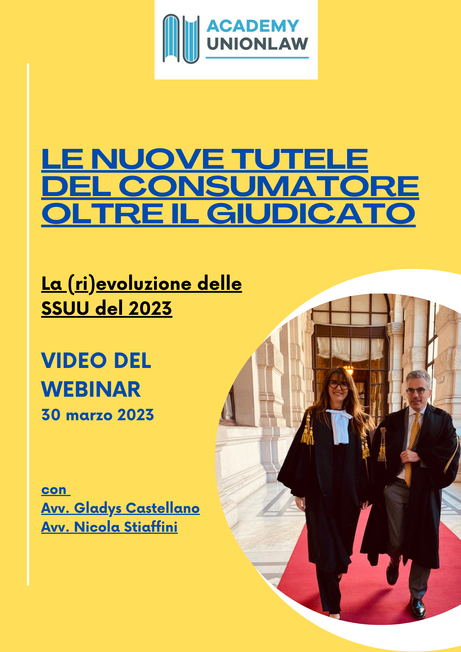 VIDEO 'LE NUOVE TUTELE DEL CONSUMATORE OLTRE IL GIUDICATO' (webinar De ...